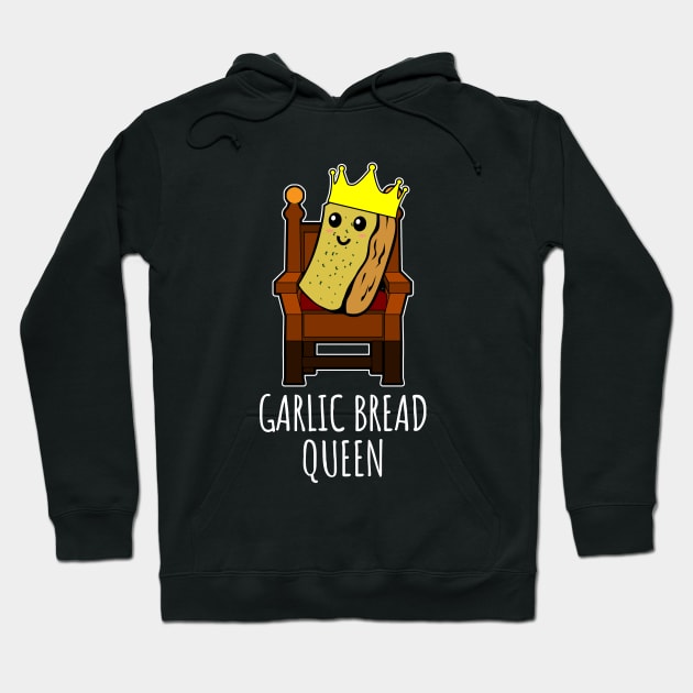 garlic bread queen Hoodie by LunaMay